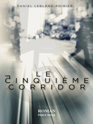 cover image of Le cinquième corridor